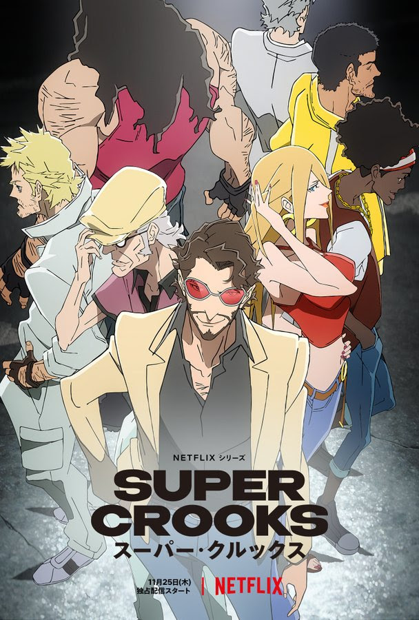 Netflix Super Crooks Anime poster