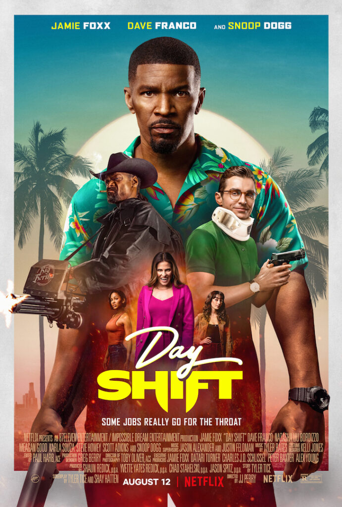 Day Shift poster Jamie Foxx and Snoop Dog