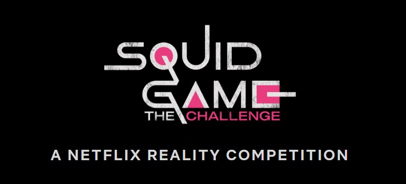 Squid Game The Challenge Netlix reality series