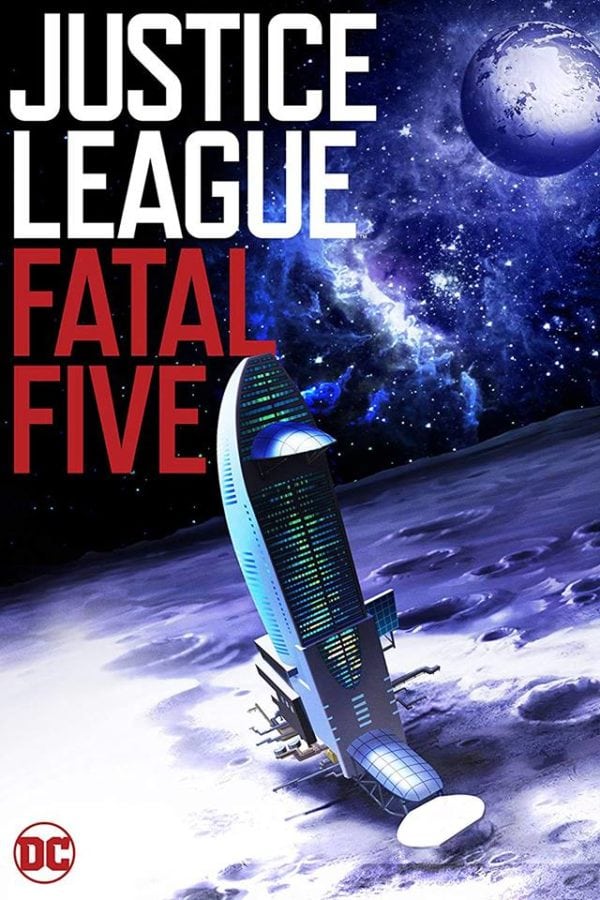 Justice League Vs Fatal Five