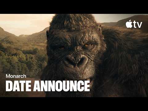 Monarch: Legacy of Monsters — Season 2 Date Announcement | Apple TV