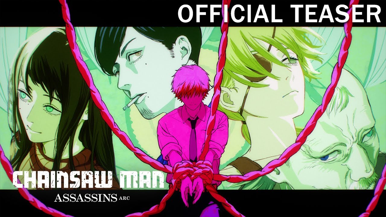 『チェンソーマン 刺客篇』ティザーPV／Chainsaw Man –  Assassins Arc Official Teaser