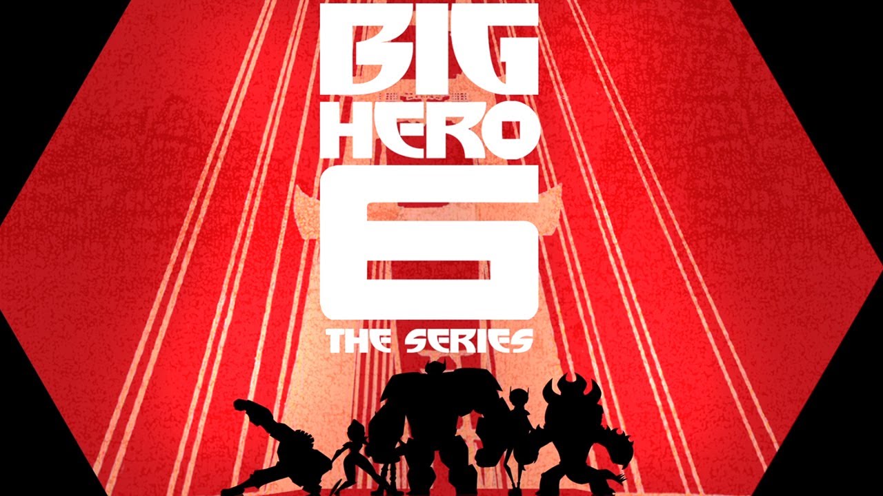 Theme Song | Big Hero 6 The Series