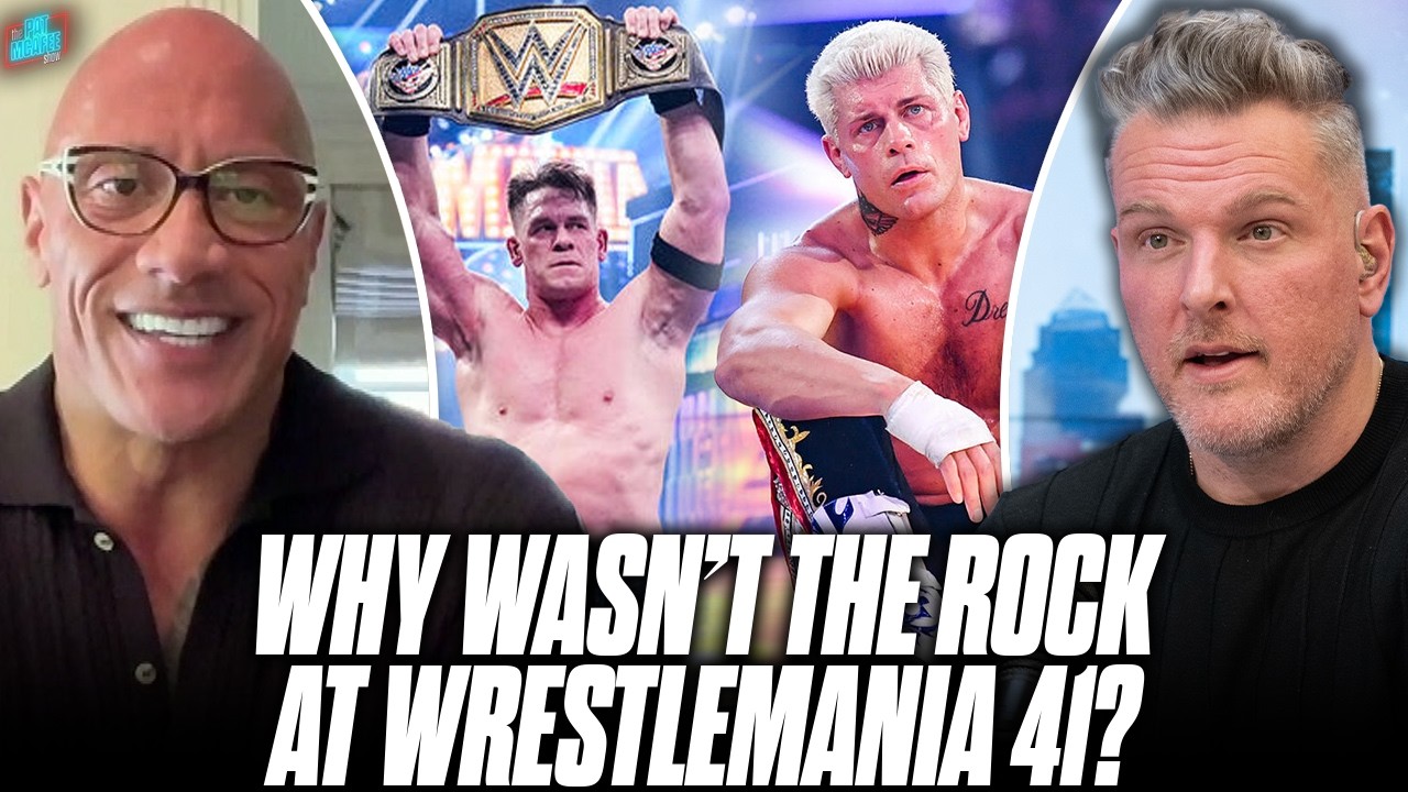 Why Did The Final Boss Miss WrestleMania 41? The Rock Explains... | Pat McAfee Show