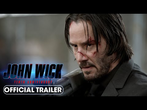 John Wick 10th Anniversary (2024) Official Trailer - Keanu Reeves