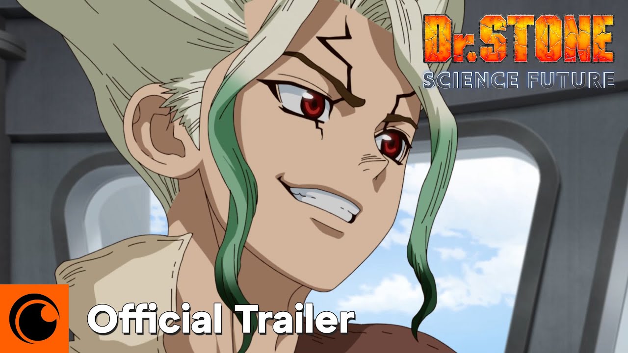 Dr. STONE SCIENCE FUTURE | Official Trailer | Crunchyroll