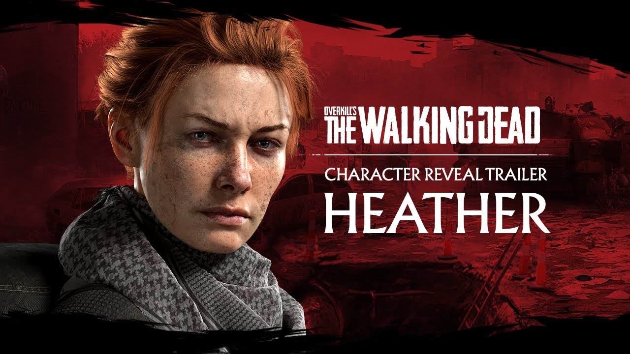 OVERKILL's The Walking Dead - Heather Trailer