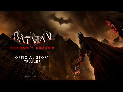 Batman: Arkham Shadow | Official Story Trailer