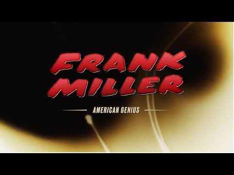 Frank Miller American Genius Trailer | Picturehouse