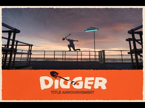 DIGGER | Title Announcement