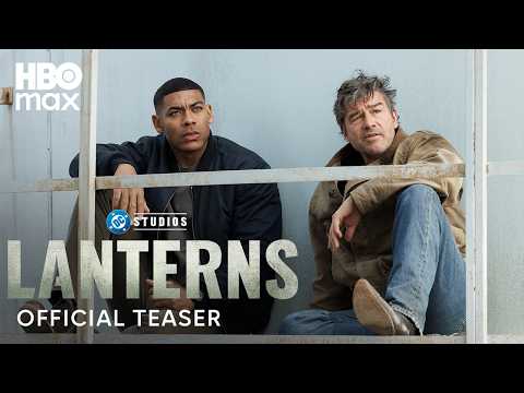 Lanterns  | Official Teaser | HBO Max