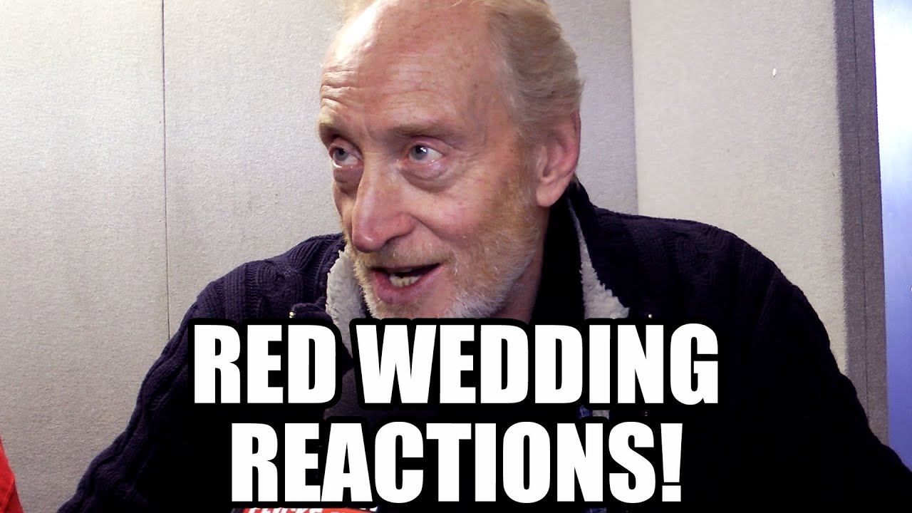 Game of Thrones Cast Red Wedding Reactions