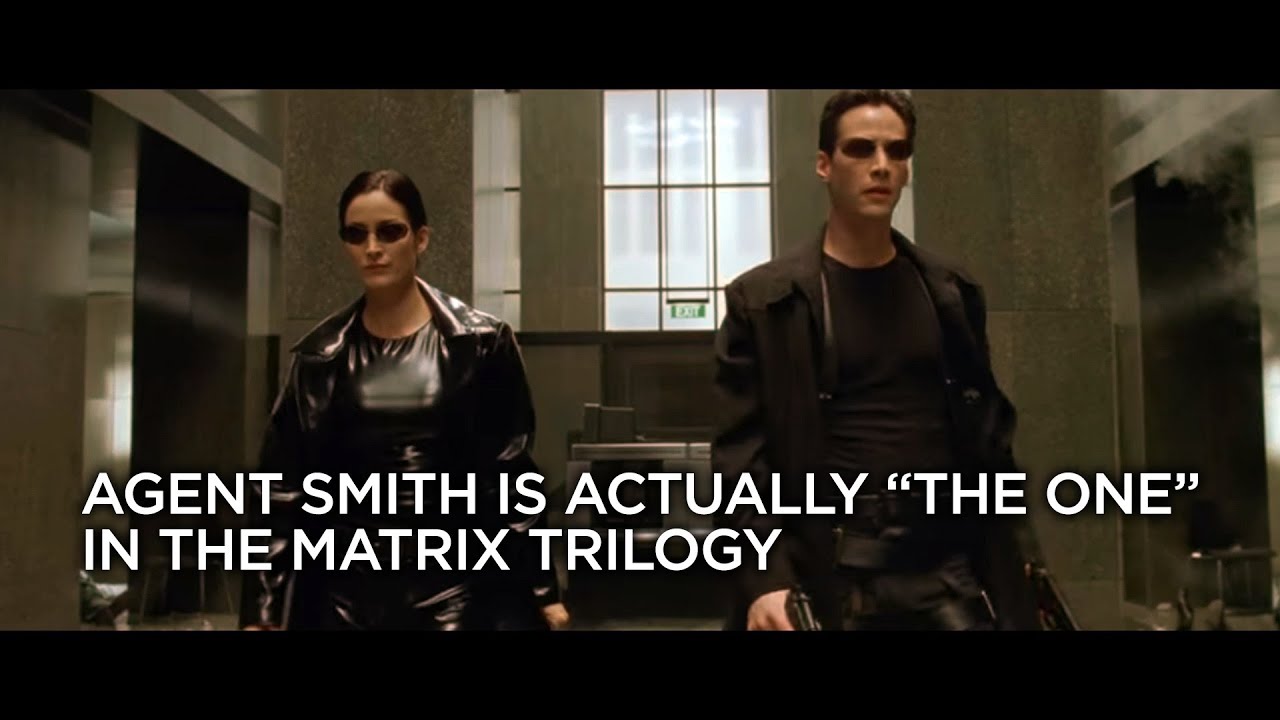 Agent Smith is Actually “The One” in the Matrix Trilogy