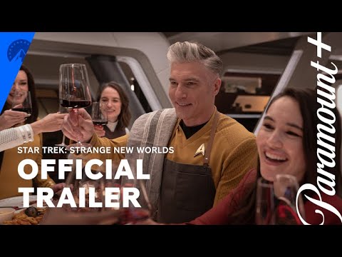Star Trek: Strange New Worlds | Season 3 Official Trailer | Paramount+