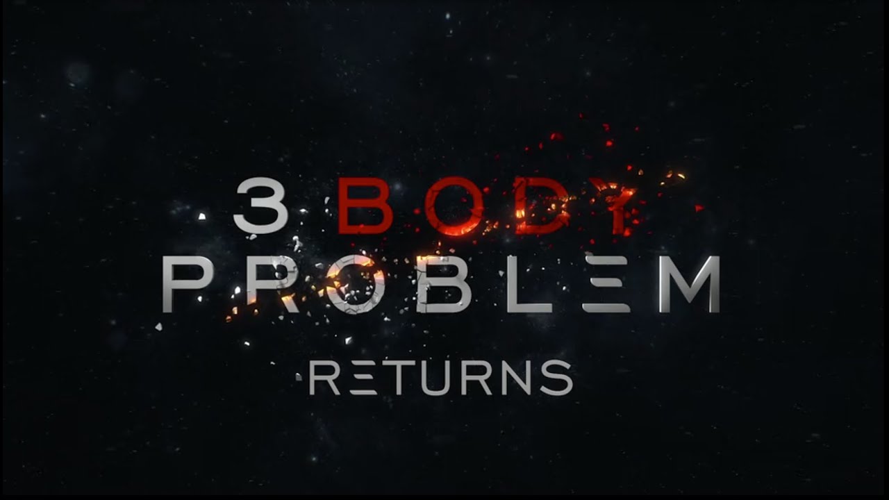 3 Body Problem Renewal