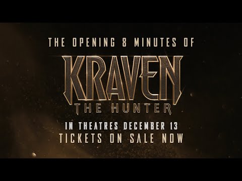 KRAVEN THE HUNTER - Opening 8 Minutes