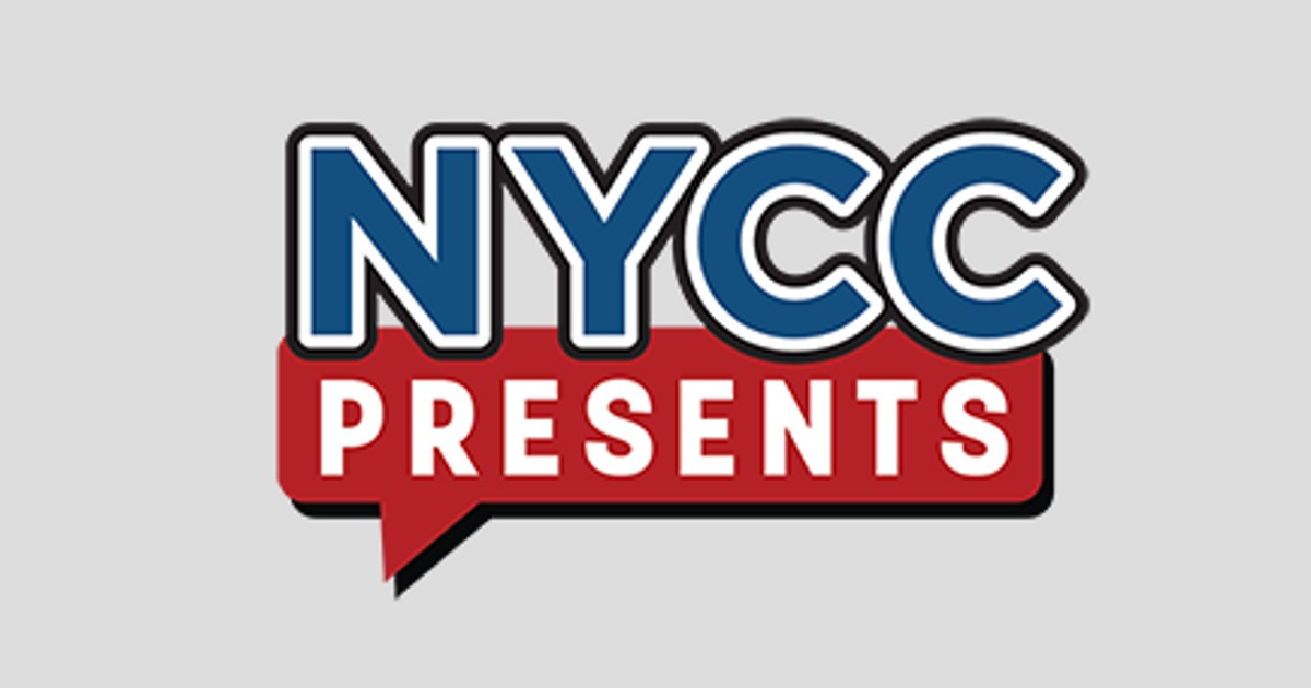 New York Comic-Con Announces NYCC Presents Fan Celebration