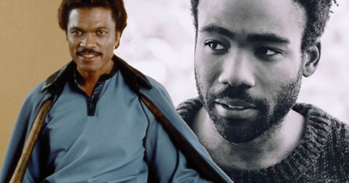 Han Solo Movie: Donald Glover Cast As Young Lando