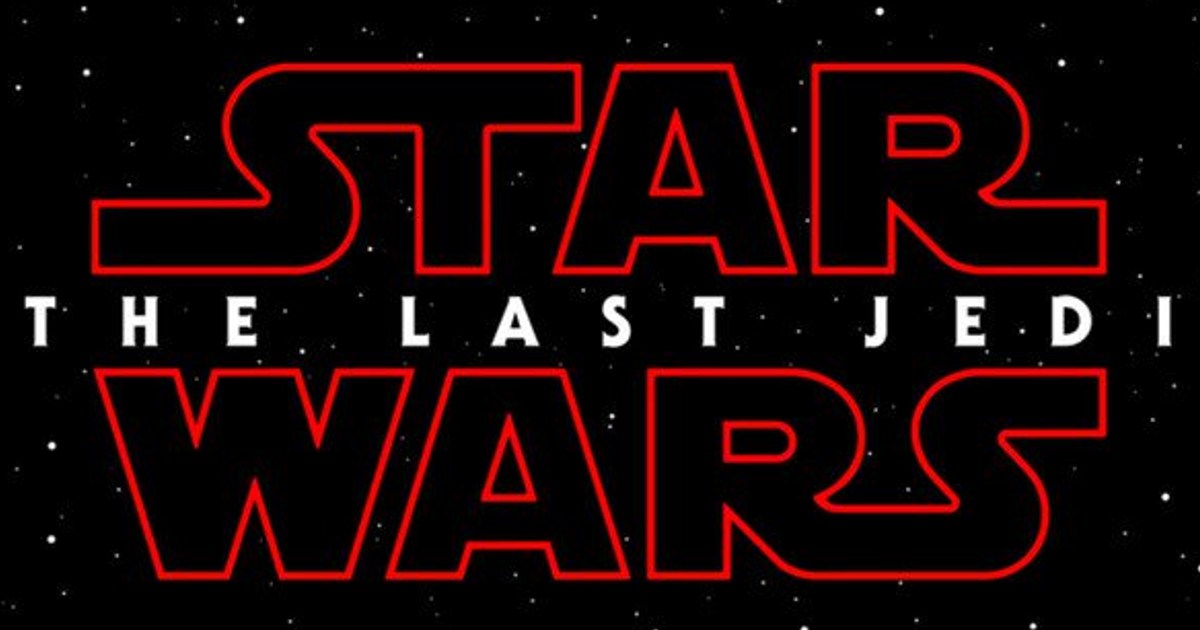 Star Wars: The Last Jedi Footage Shown At Cinemacon & Cast Confirmed