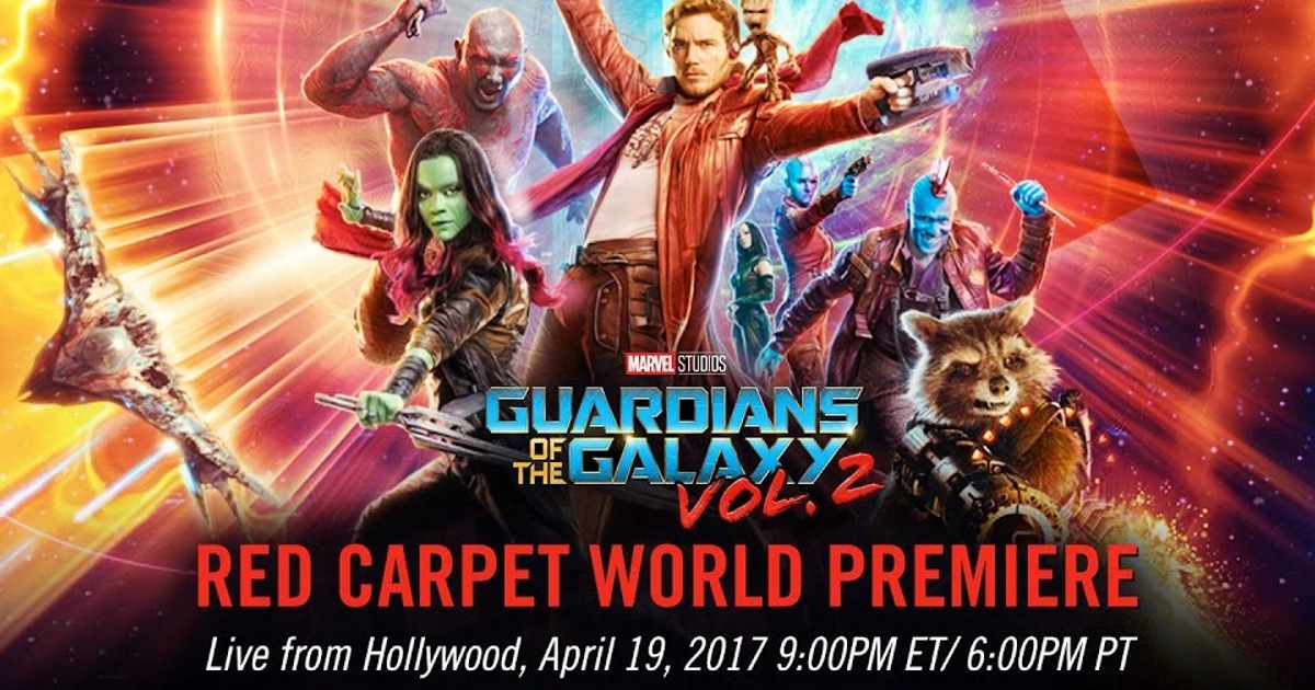 Watch: Guardians of the Galaxy 2 Red Carpet Premiere Live!