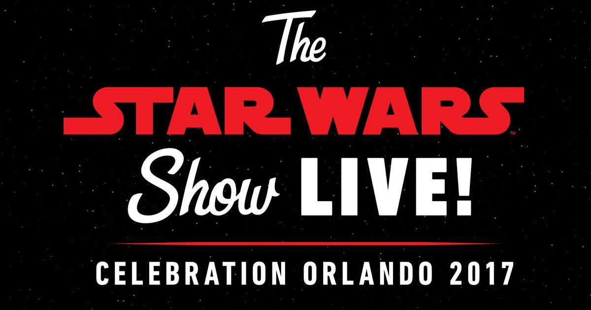 Watch Star Wars Celebration Live