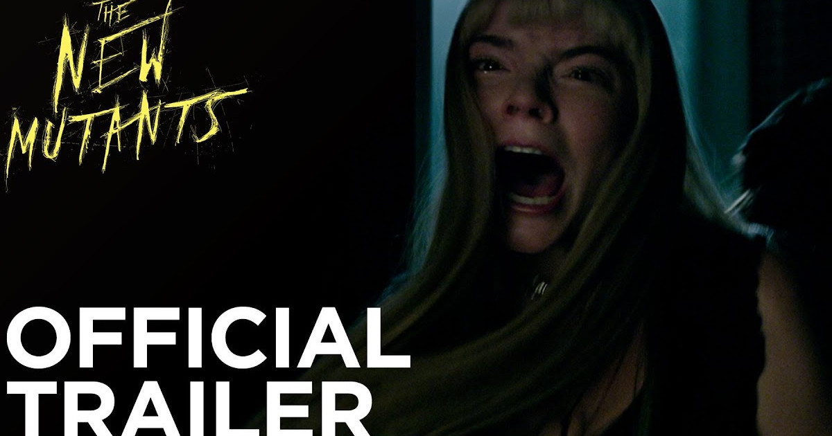 X-Men: New Mutants Trailer Now Online