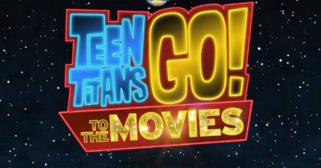 Teen Titans Go! To The Movies