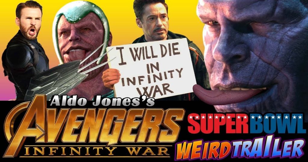 The Avengers: Infinity War "Weird" Superbowl Trailer Is Here