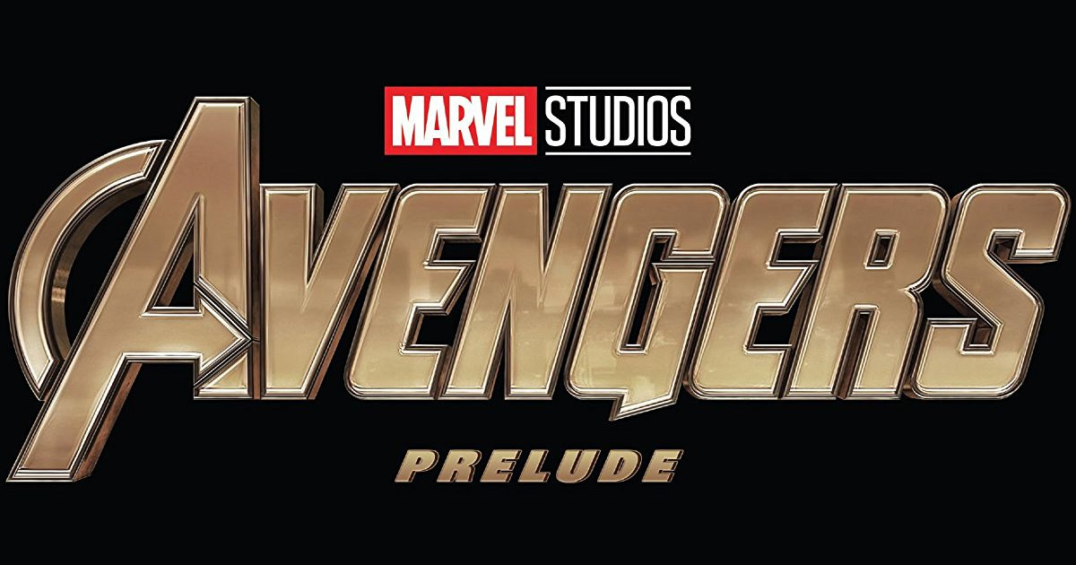 Avengers 4 Prelude Preview