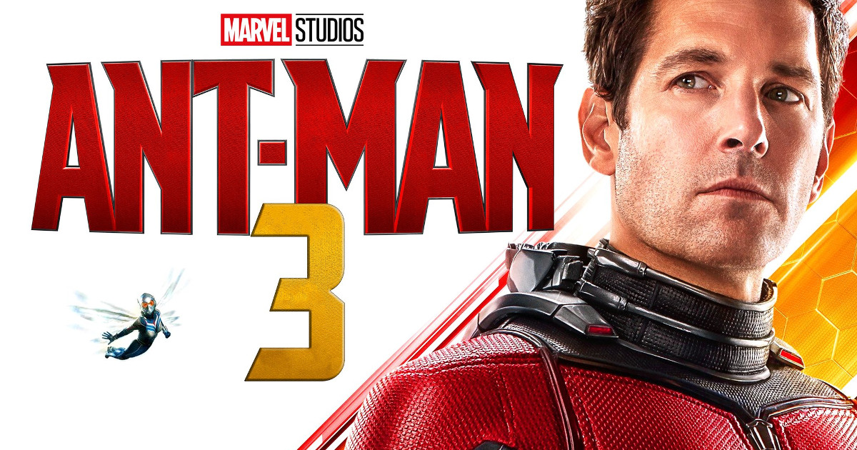 Rumor Report: Did Ant-Man 3 Really Get Cancelled?